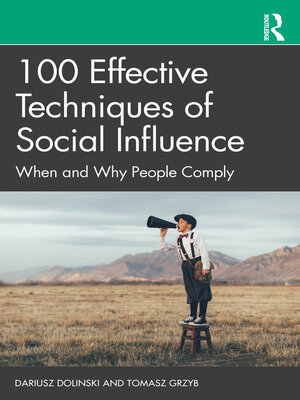 cover image of 100 Effective Techniques of Social Influence